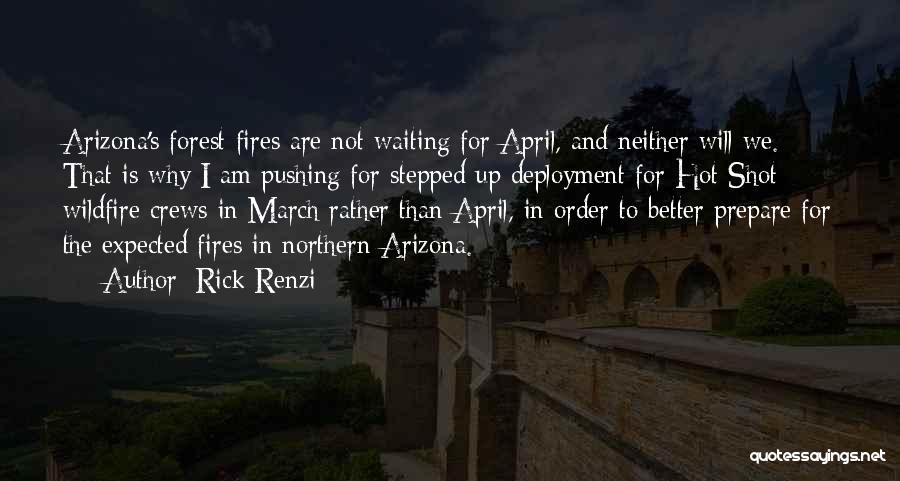 Renzi Quotes By Rick Renzi