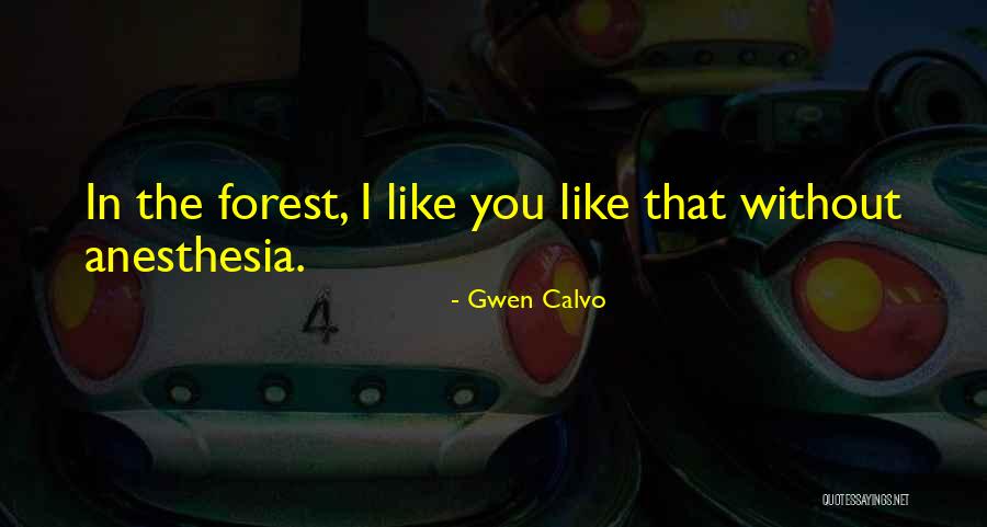 Renzie Quotes By Gwen Calvo