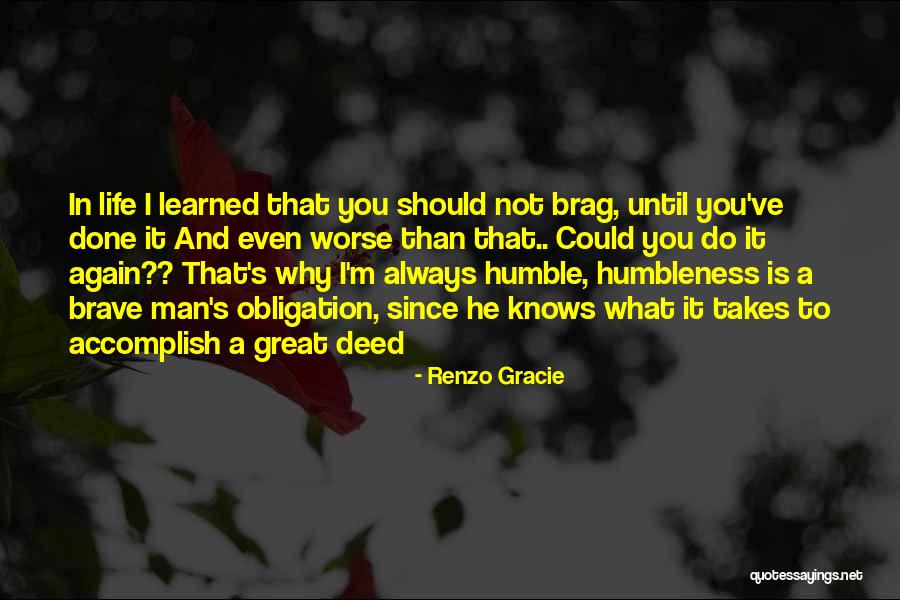 Renzo Gracie Quotes 816415