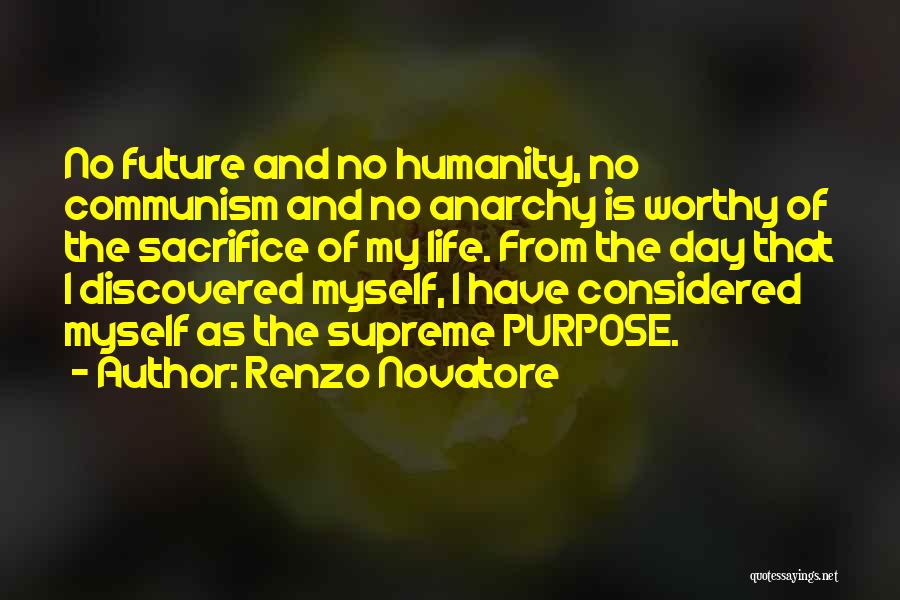 Renzo Novatore Quotes 1599464