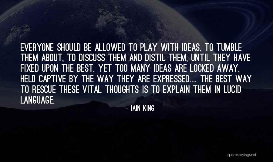 Reoccupy Quotes By Iain King Reoccupy Quotes By Iain King
