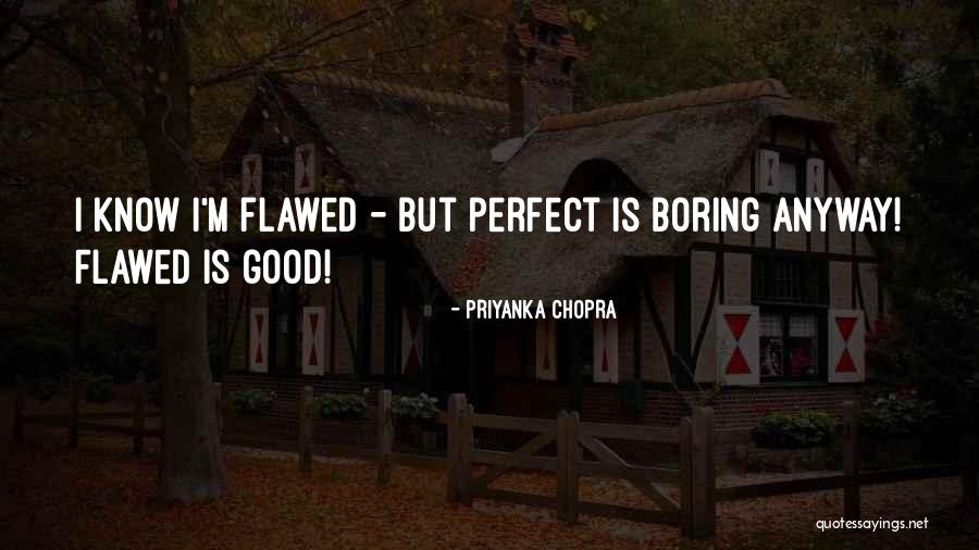 Reodon Quotes By Priyanka Chopra