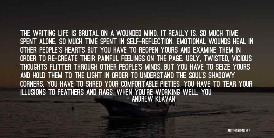 Reopen Wounds Quotes By Andrew Klavan