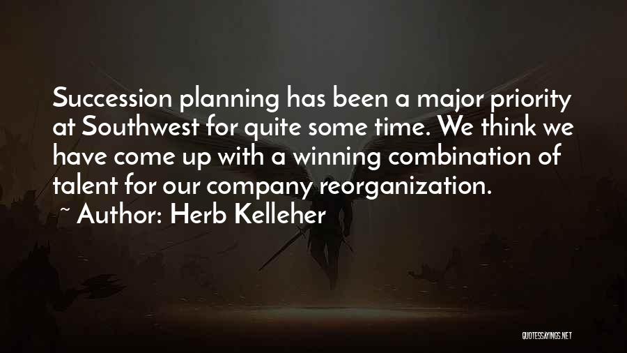 Reorganization Quotes By Herb Kelleher