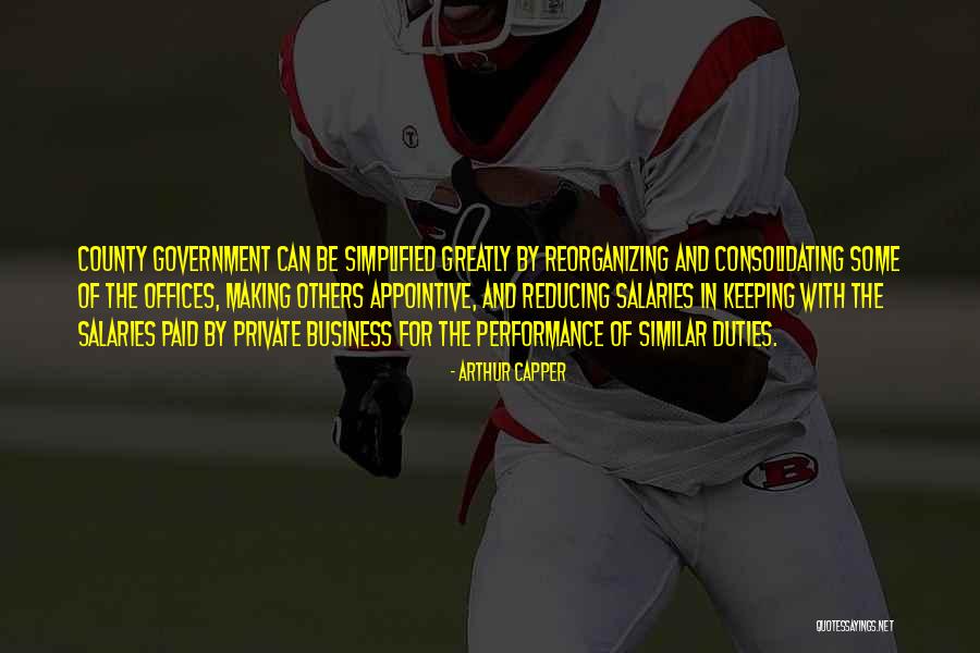 Reorganizing Quotes By Arthur Capper Reorganizing Quotes By Arthur Capper