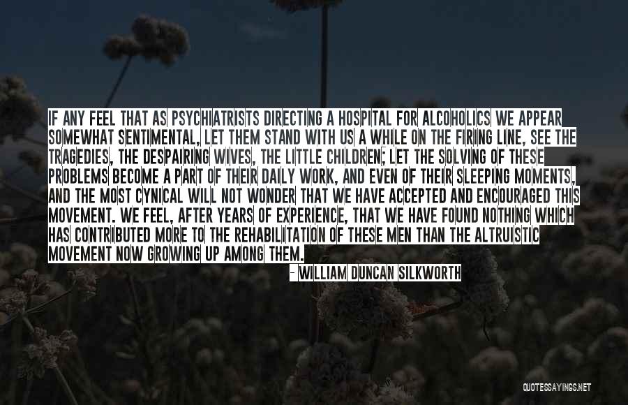 Reorientate Synonym Quotes By William Duncan Silkworth Reorientate Synonym Quotes By William Duncan Silkworth