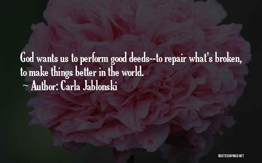 Repair Quotes By Carla Jablonski