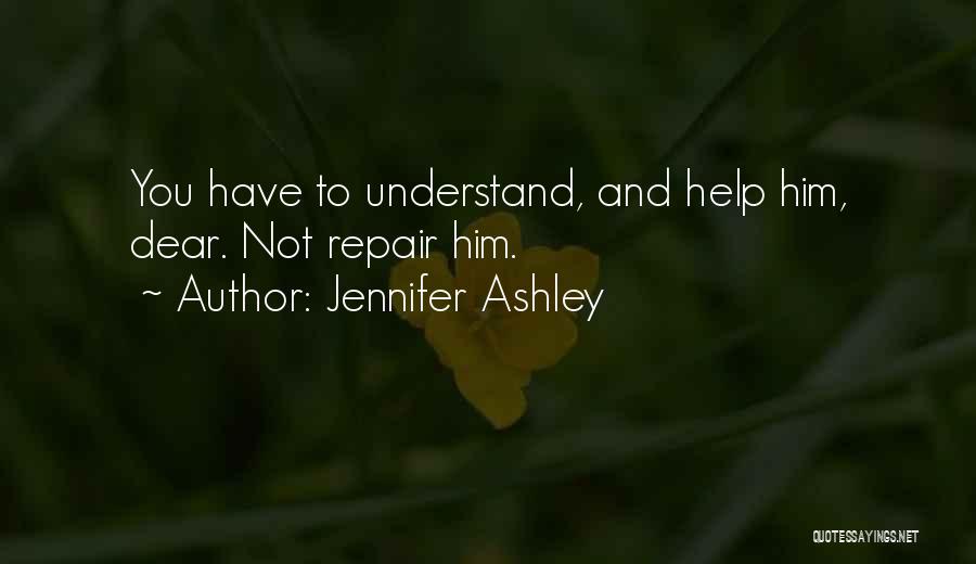 Repair Quotes By Jennifer Ashley