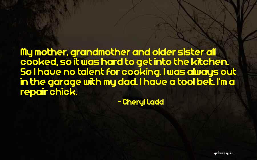 Repair Tool Quotes By Cheryl Ladd Repair Tool Quotes By Cheryl Ladd