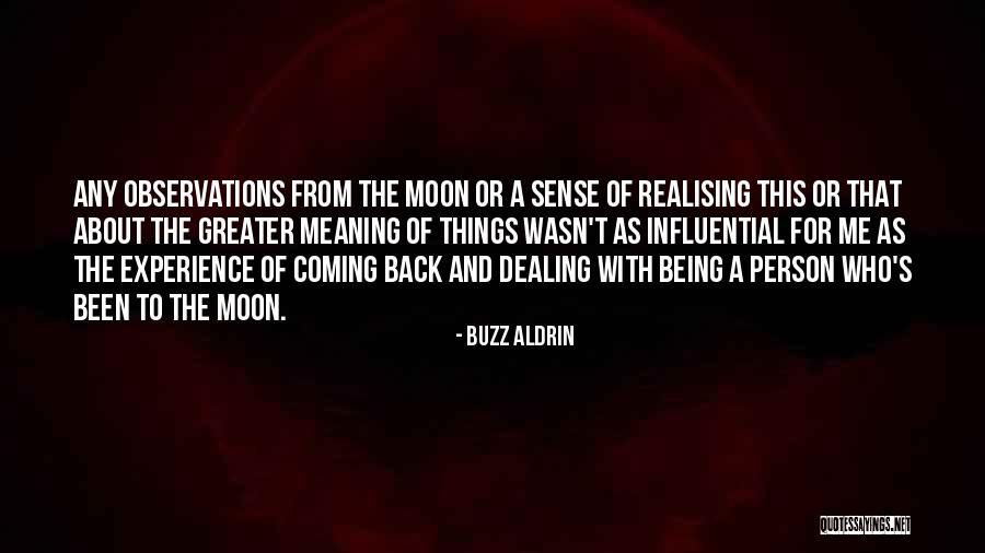 Repairing Harm Quotes By Buzz Aldrin