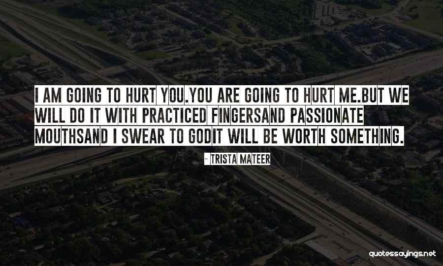 Repairing Harm Quotes By Trista Mateer