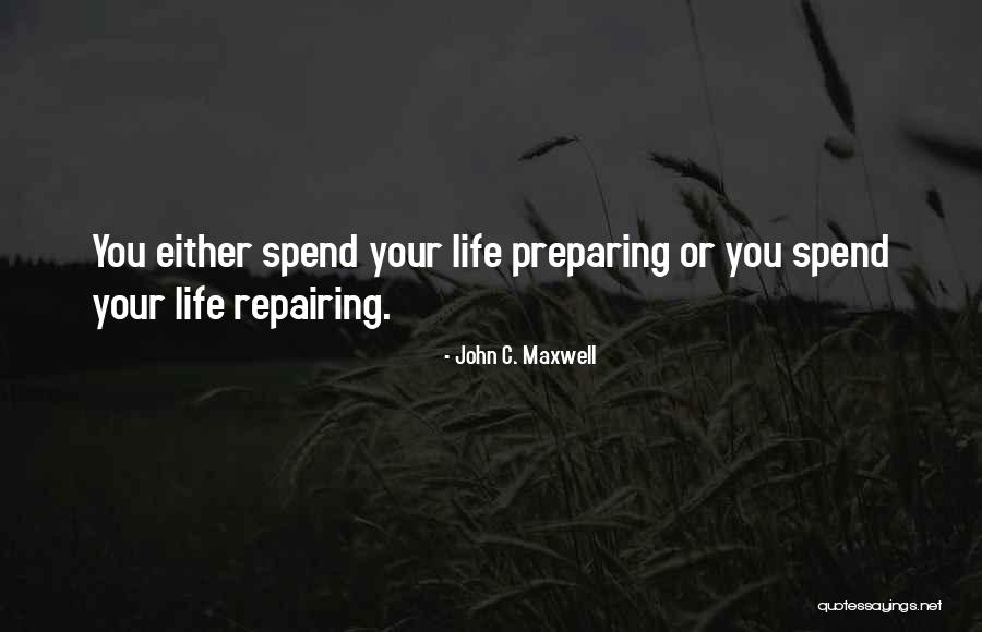 Repairing Quotes By John C. Maxwell Repairing Quotes By John C. Maxwell