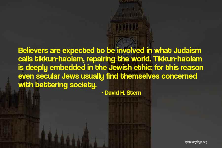 Repairing The World Quotes By David H. Stern Repairing The World Quotes By David H. Stern