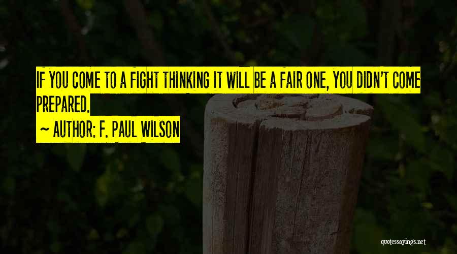 Repairman Jack Quotes By F. Paul Wilson