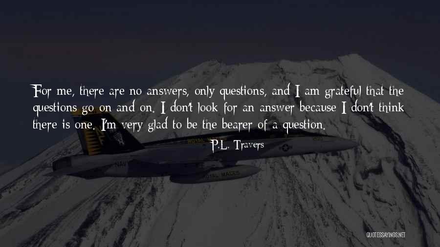 Reparadora Quotes By P.L. Travers Reparadora Quotes By P.L. Travers