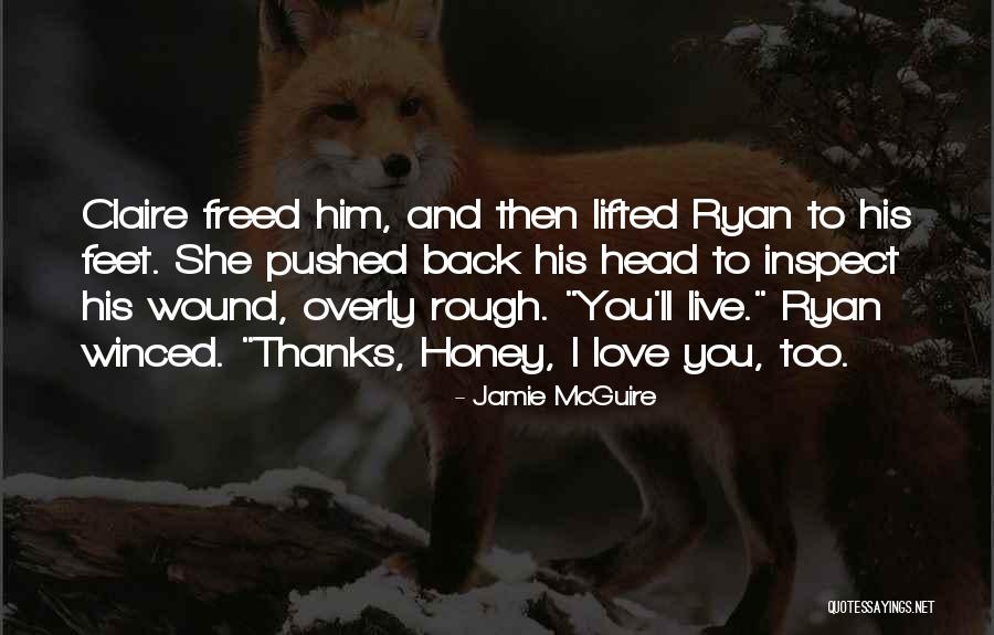 Reparando Pista Quotes By Jamie McGuire Reparando Pista Quotes By Jamie McGuire