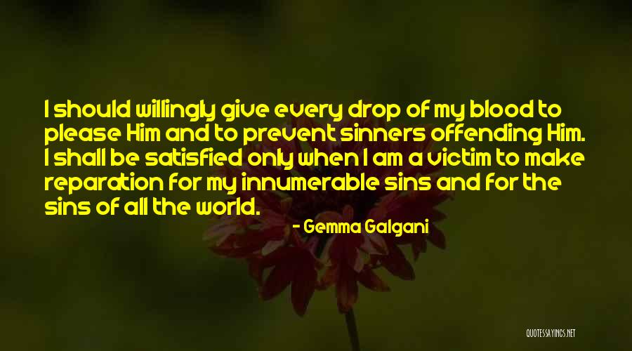 Reparation Quotes By Gemma Galgani Reparation Quotes By Gemma Galgani