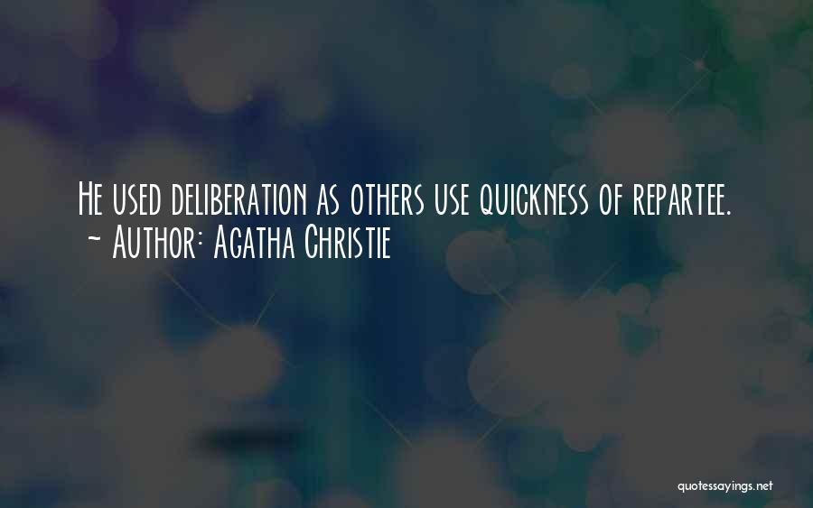 Repartee Quotes By Agatha Christie