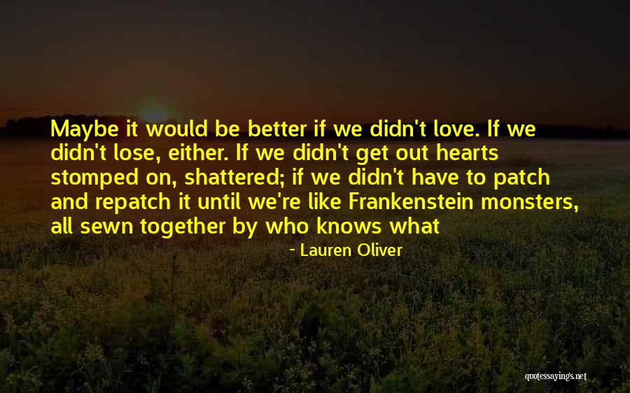 Repatch Quotes By Lauren Oliver Repatch Quotes By Lauren Oliver