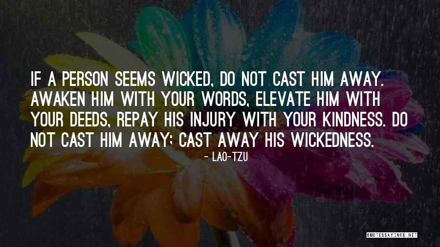 Repay Kindness Quotes By Lao-Tzu Repay Kindness Quotes By Lao-Tzu