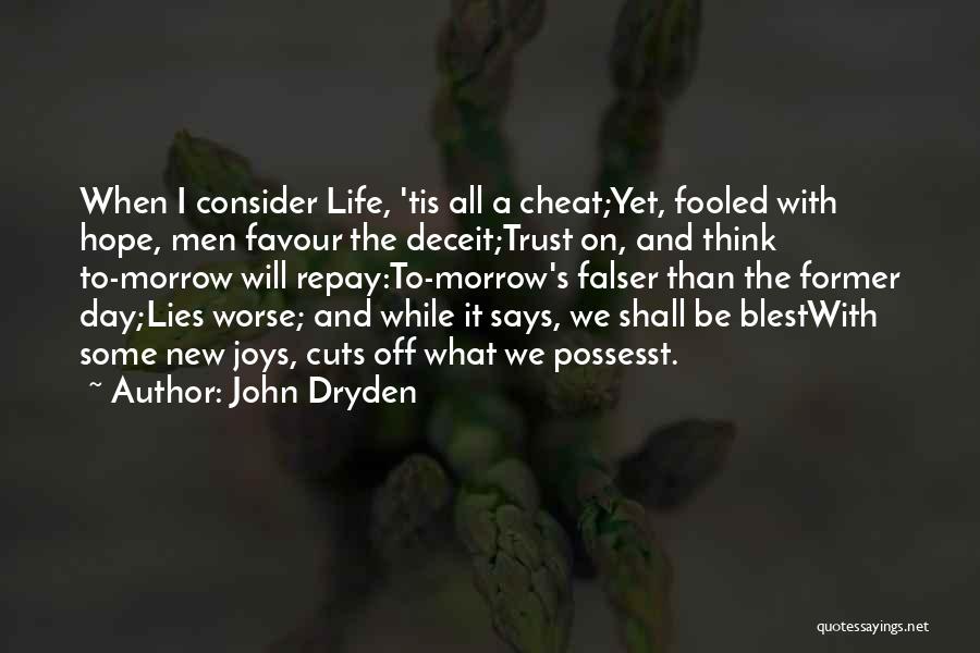 Repay Quotes By John Dryden