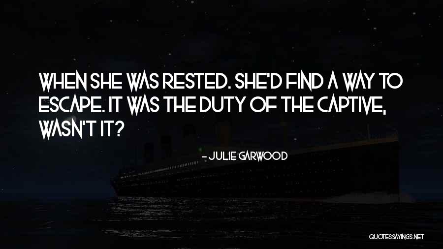 Repayable Means Quotes By Julie Garwood Repayable Means Quotes By Julie Garwood