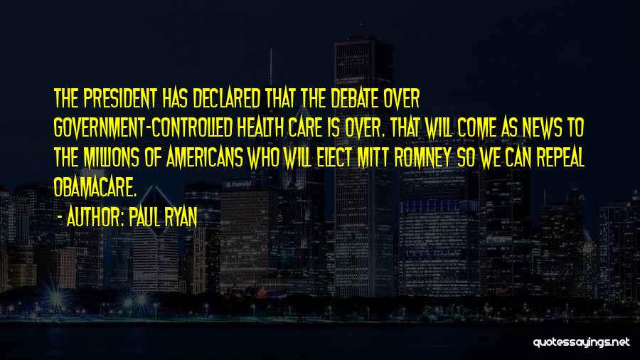 Repeal Obamacare Quotes By Paul Ryan