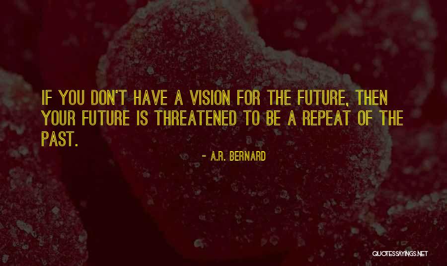 Repeat Quotes By A.R. Bernard