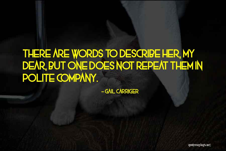 Repeat Quotes By Gail Carriger