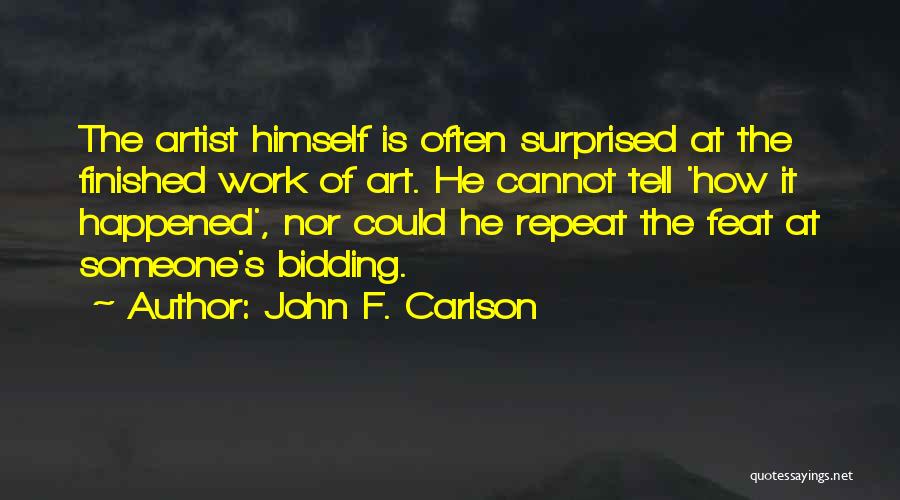 Repeat Quotes By John F. Carlson