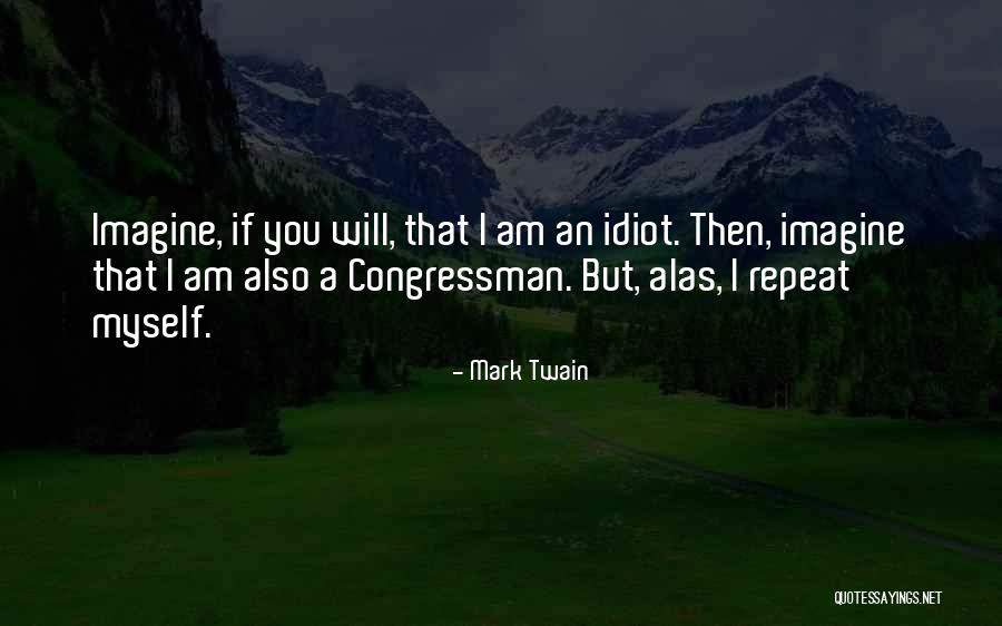 Repeat Quotes By Mark Twain