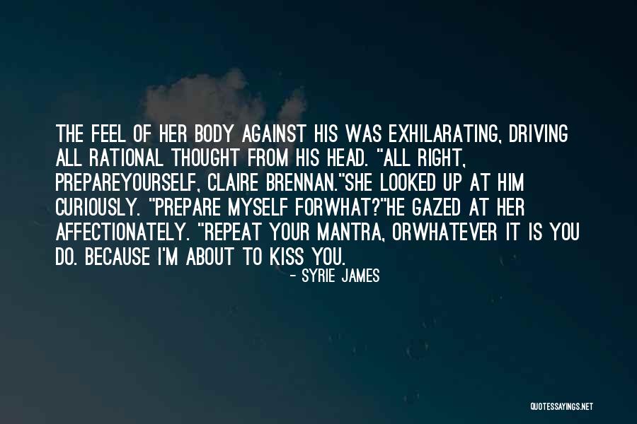 Repeat Quotes By Syrie James