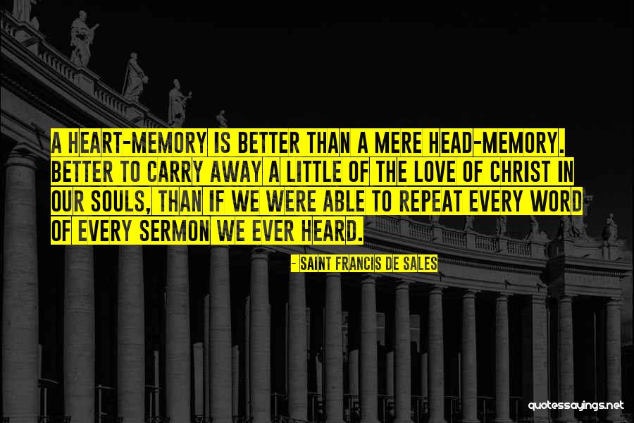 Repeat Sales Quotes By Saint Francis De Sales Repeat Sales Quotes By Saint Francis De Sales