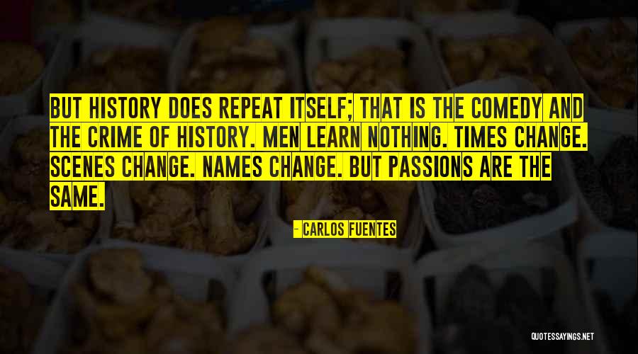 Repeat Time Quotes By Carlos Fuentes