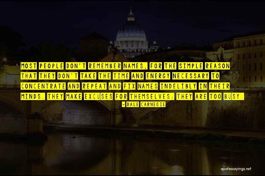Repeat Time Quotes By Dale Carnegie Repeat Time Quotes By Dale Carnegie