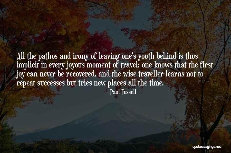 Repeat Time Quotes By Paul Fussell Repeat Time Quotes By Paul Fussell