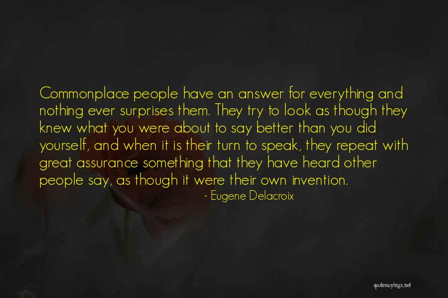 Repeat What Quotes By Eugene Delacroix Repeat What Quotes By Eugene Delacroix