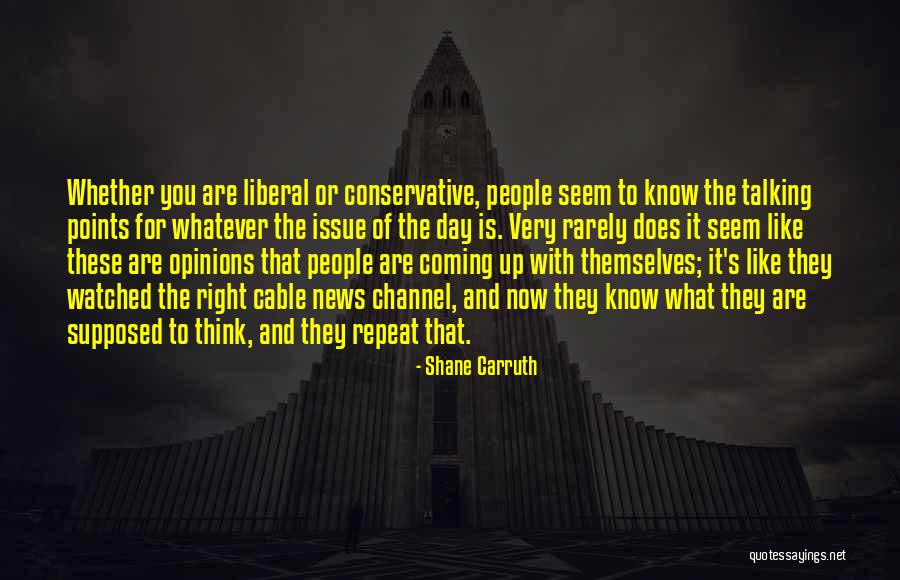 Repeat What Quotes By Shane Carruth Repeat What Quotes By Shane Carruth