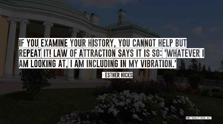 Repeat What Someone Says Quotes By Esther Hicks Repeat What Someone Says Quotes By Esther Hicks