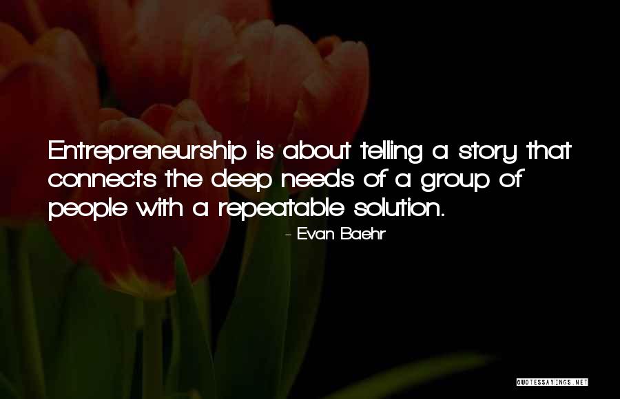 Repeatable Quotes By Evan Baehr Repeatable Quotes By Evan Baehr
