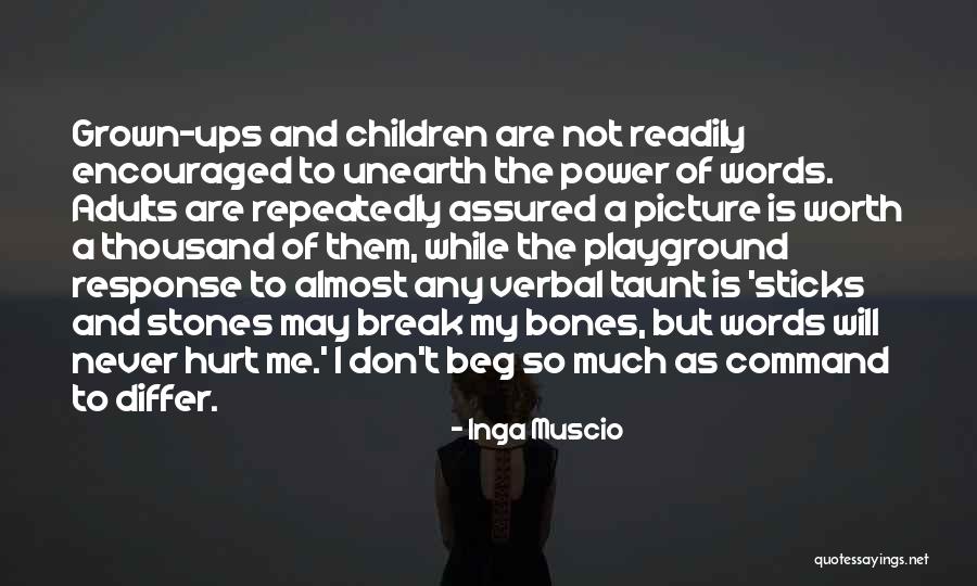 Repeatedly Hurt Quotes By Inga Muscio