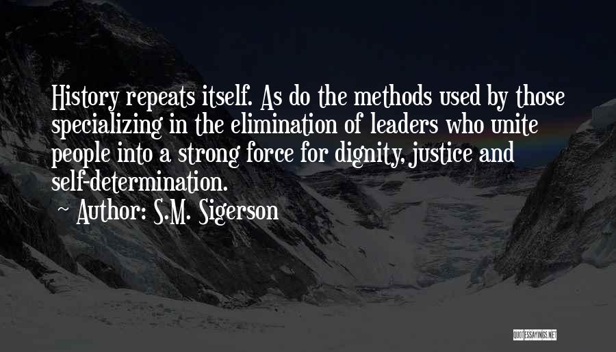 Repeating History Quotes By S.M. Sigerson