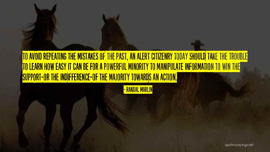 Repeating Mistakes Quotes By Randal Marlin Repeating Mistakes Quotes By Randal Marlin