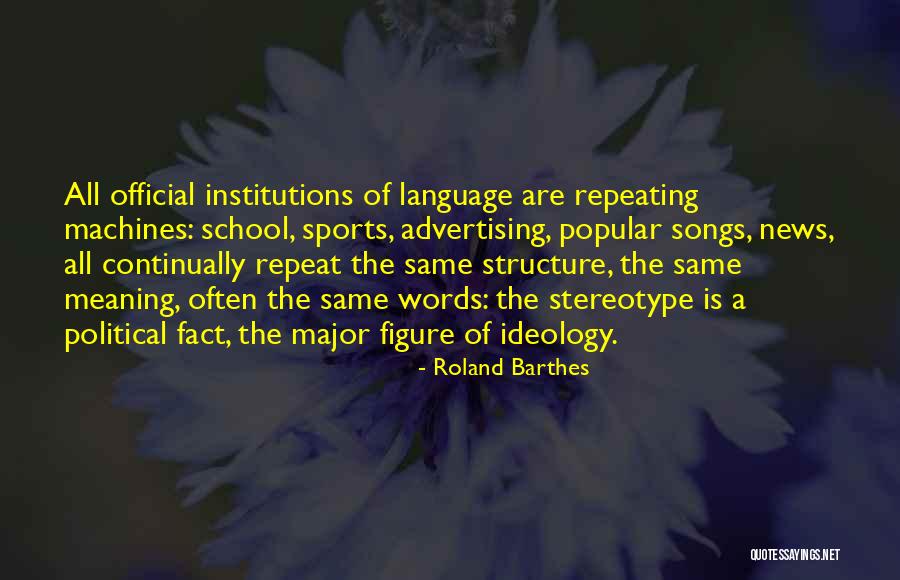 Repeating Song Quotes By Roland Barthes