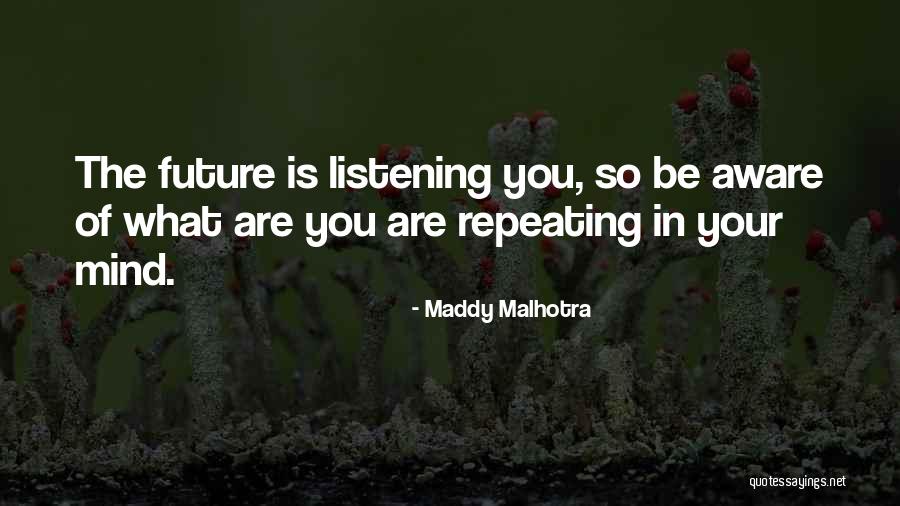 Repeating Success Quotes By Maddy Malhotra