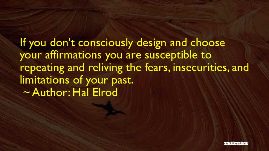 Repeating The Past Quotes By Hal Elrod