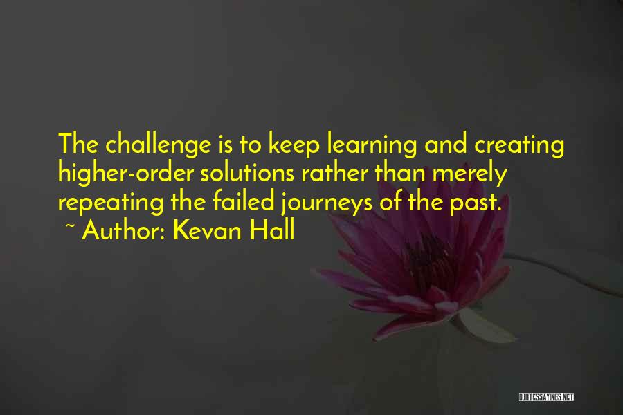 Repeating The Past Quotes By Kevan Hall