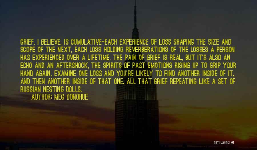 Repeating The Past Quotes By Meg Donohue