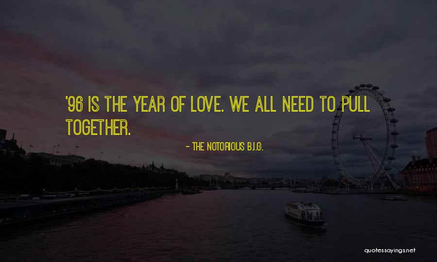 Repedea Quotes By The Notorious B.I.G.