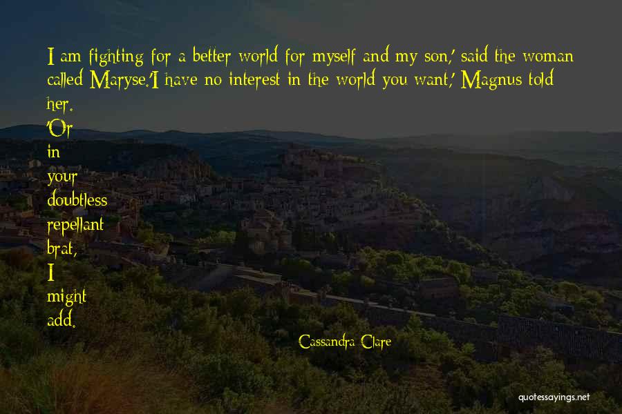 Repellant Quotes By Cassandra Clare Repellant Quotes By Cassandra Clare